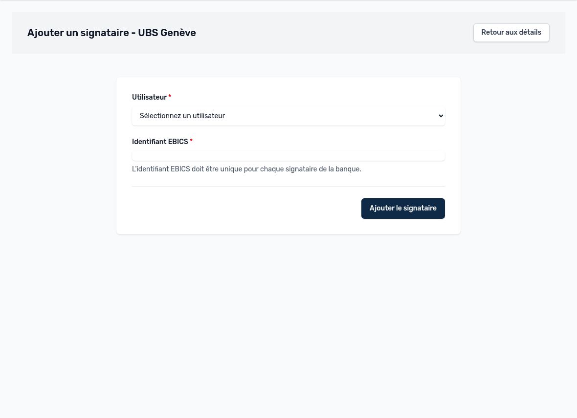 Ajout d’un signataire : utilisateur et identifiant EBICS fourni par la banque